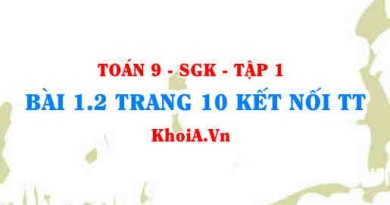 Bài 1.2 trang 10 Toán 9 Kết nối tri thức Tập 1